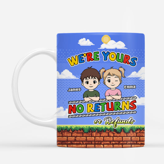 6767MUS1 youre yours no returns mug personalized gifts for mom and dad 6767MTTMB