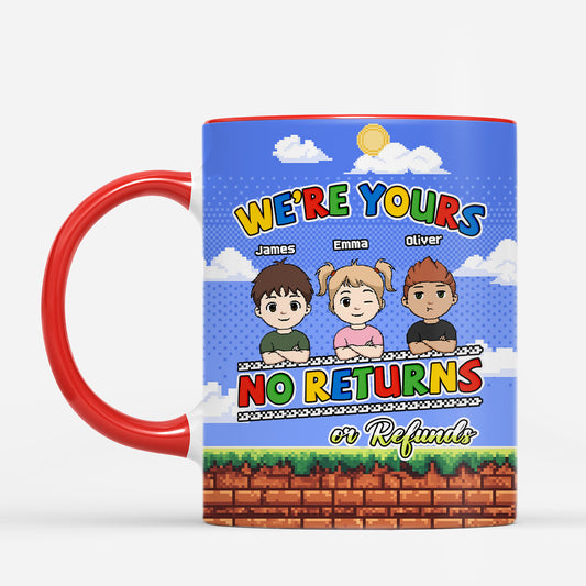 6767MUS2 youre yours no returns mug personalized gifts for mom and dad 6767MTTMB
