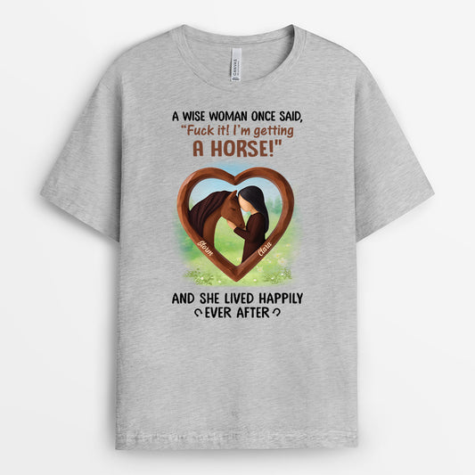 7016MUS2 a wise woman once said_ t shirt personalized gifts for horse lover 7016MKZ5U_18734442 24cf 4d32 96a8 43e043d778fe