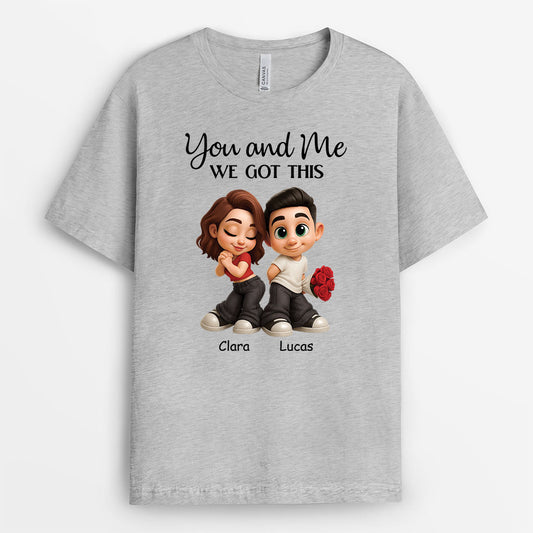 7509AUS2 you and me we got this shirt matching custom shirts for couples 7509AKV5G