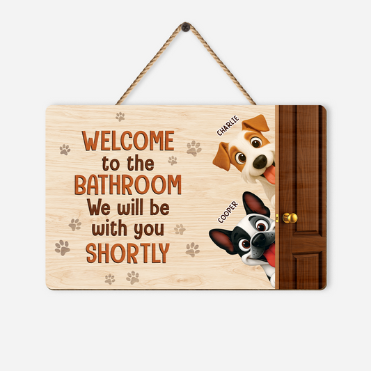 7735QUS1 wooden welcome to the bathroom dog sign custom gifts for dog lovers 7735qtrac