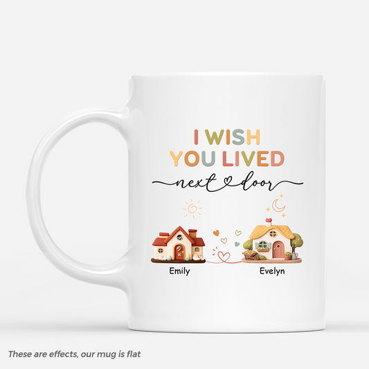 7875MUK1 3d printing effect personalised i wish you lived next door best friend mug 7875m8vhf_2