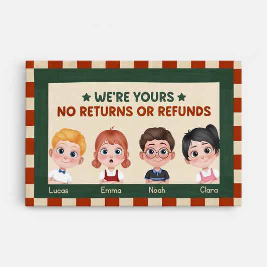7903CUS1 were yours no returns or refunds canvas custom gifts for parents grandparents 7903c8hma