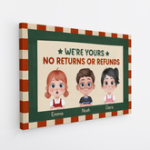 7903CUS2 were yours no returns or refunds canvas custom gifts for parents grandparents 7903c8hma