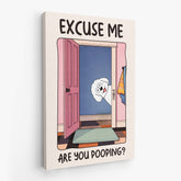 7926CUK2 personalised excuse me are you pooping_ canvas for dog lovers 7926cslnc