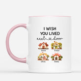 8034MUS2 i wish you lived next door mug customized gifts for friends 8034m8v5f