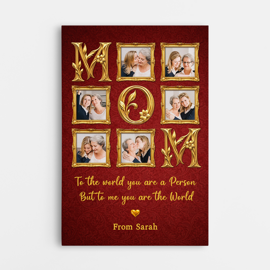 8299CUS1 3d printing effect to the world you are a mother canvas custom gifts for momgrandma 8299cnhwa