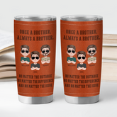 8709TUS2 3d printing effect custom 20oz tumbler gifts for brotherfriend 8709taysf