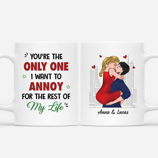 8711MUS1 personalized couple mug you are the only one i want to annoy 8711mnqtg