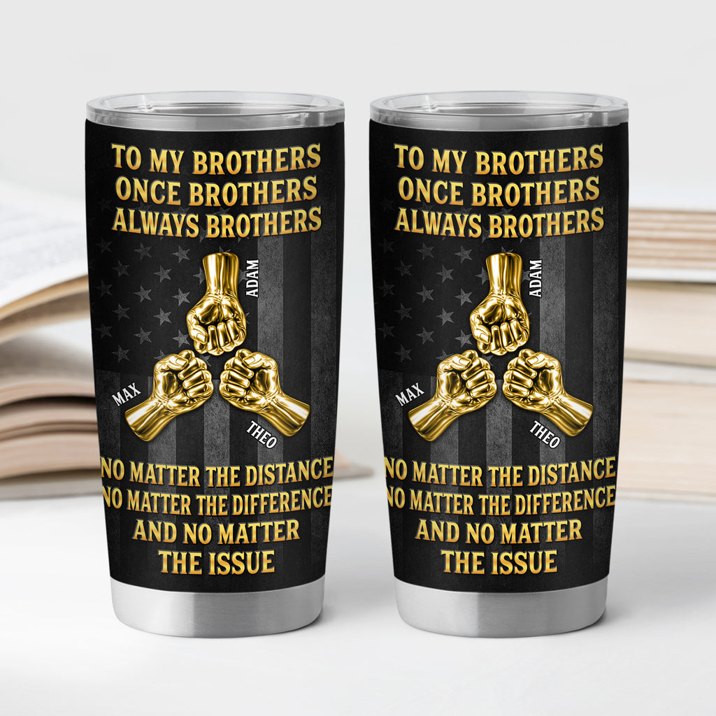 8886TUS2 once a brother always a brother tumbler 20oz personalized gifts for brother 8886tspmb