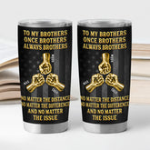8886TUS2 once a brother always a brother tumbler 20oz personalized gifts for brother 8886tspmb