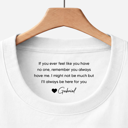 8942AUK1 personalised ill always be here for you inner neck shirt for daughterson 8942aa8lma