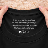 8942AUK2 personalised ill always be here for you inside neck shirt for daughterson 8942aa8lma