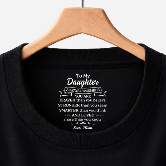 8956AUS1 braver stronger smarter inner neck print t shirt custom gift for daughterson 8956aaavla_1