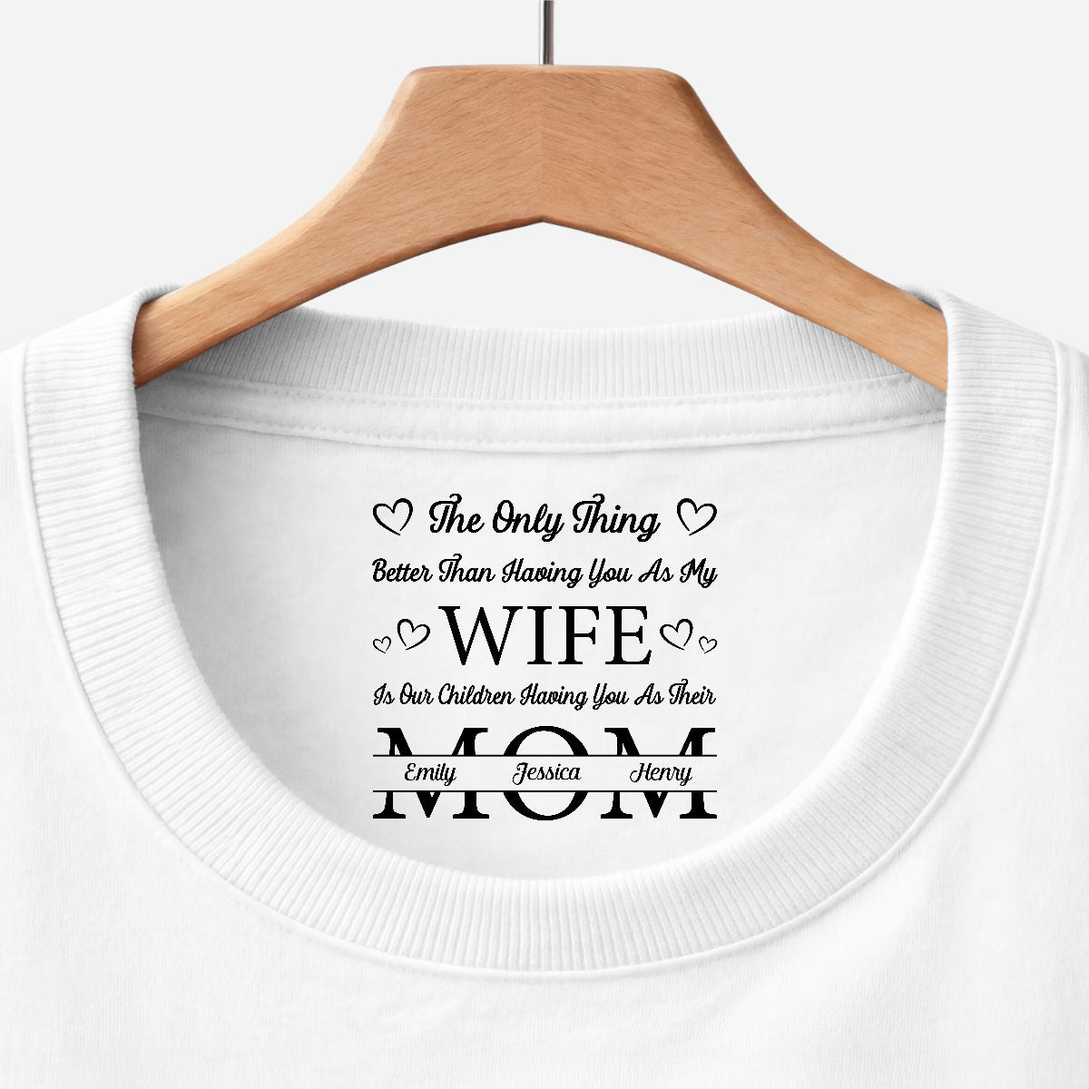 8963AUS1 custom inside neck print shirt mothers day gifts for wife 8963aasdsa