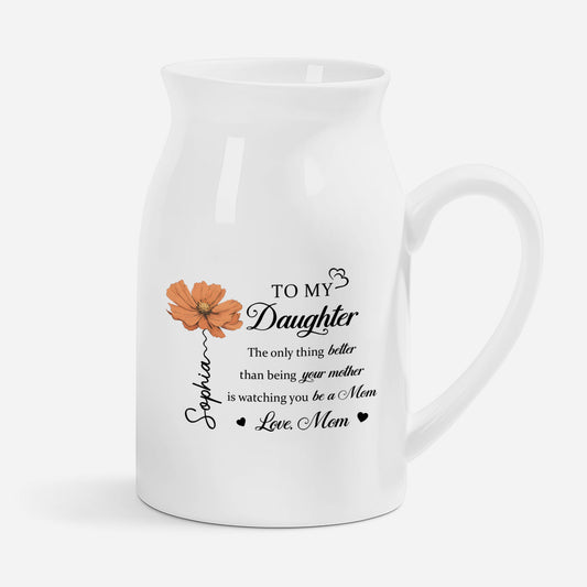 9059OUS1 to my daughter flower vase_ personalized daughter gifts from mom 9059o6pla