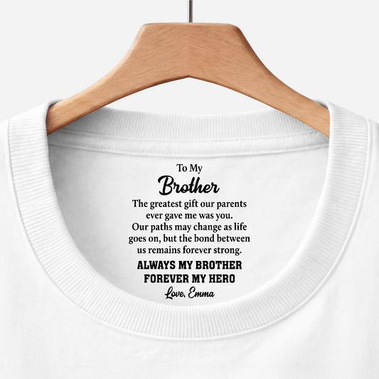 9255AUS1 forever my hero inside neck print t shirt personalized gifts for brothersister 9255aacfpb