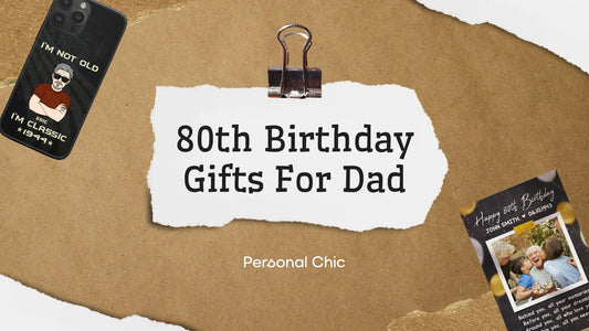 40+ Best 80th Birthday Gift Ideas For Dad UK To Show Him Love