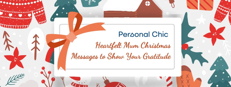 50+ Heartfelt Mum Christmas Messages to Show Your Gratitude