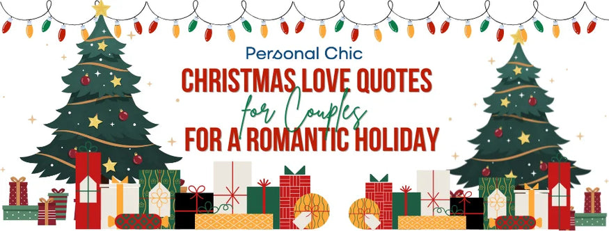 Top 60+ Christmas Love Quotes for Couples for a Romantic Holiday