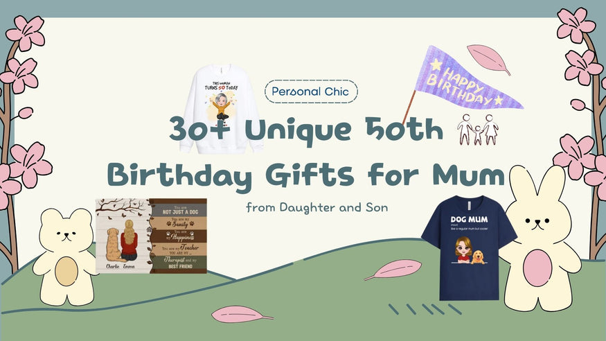 Top Adorable 50th Birthday Gift Ideas Mum UK by Personal Chic