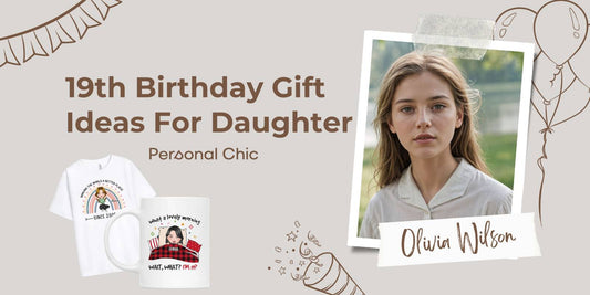 25+ Unique 19th Birthday Gift Ideas for Daughter to Celebrate