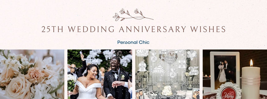 80+ Silver Jubilee 25th Wedding Anniversary Wishes & Quotes