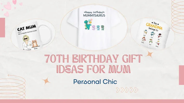 30+ Unique and Thoughtful Ideas for 70th Birthday Gifts for Mum