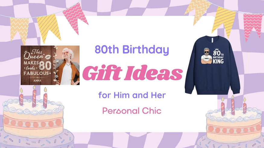 30+ Thoughtful 80th Birthday Gift Ideas for Him and Her 2024