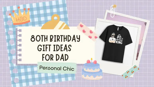 Top 30+ Best 80th Birthday Gift Ideas for Dad UK