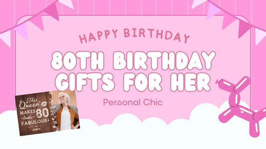 Top 20+ Unusual 80th Birthday Gifts for Her by Personal Chic