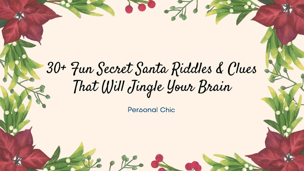 30 Fun Secret Santa Themes For Family Friends And Work Personal Chic 30-fun-secret-santa-themes-for-family-friends-and-work-personal-chic