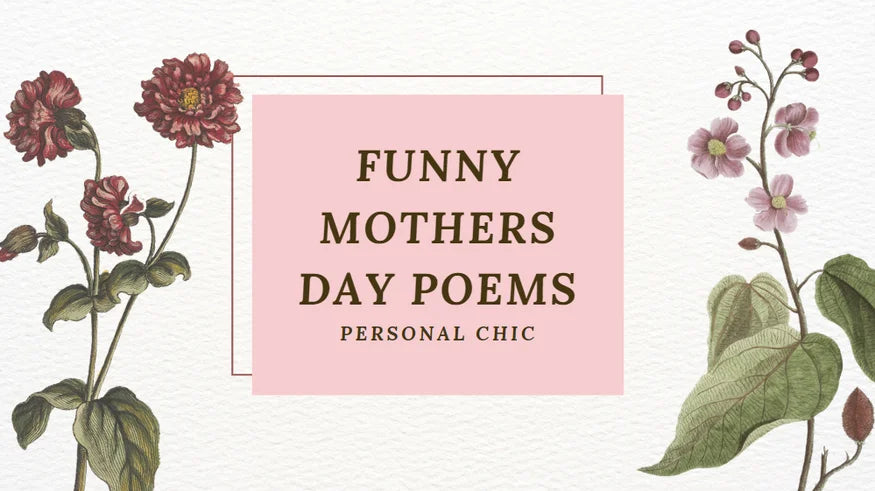 80+ Funny Mothers Day Poems about Motherhood to Laugh & Love