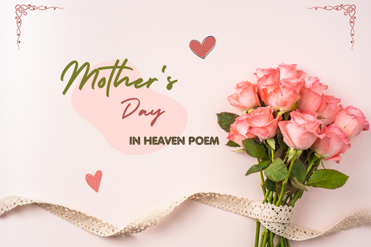 Mother's Day In Heaven Poem