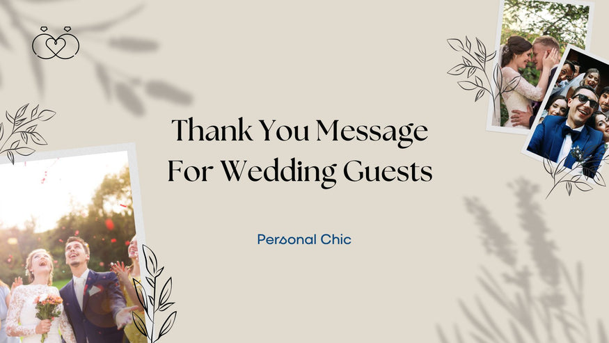 Thank You Message For Wedding Guests