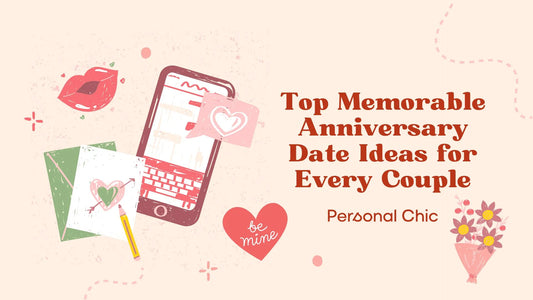 Top 25+ Memorable Anniversary Date Ideas for Every Couple