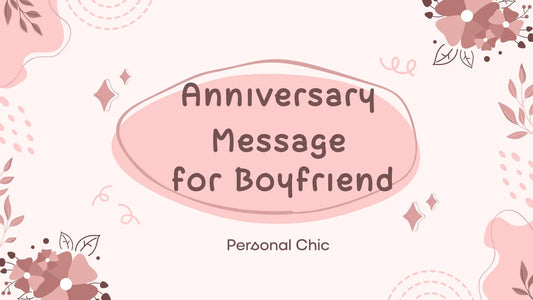 80+ Romantic Happy Anniversary Message for Boyfriend