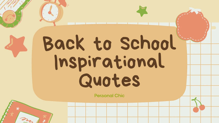 Back to School Inspirational Quotes