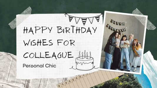 60+ Heart Touching Happy Birthday Wishes for Colleague