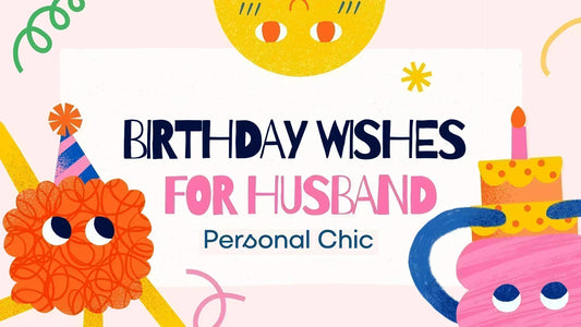 100+ Soulmate Romantic Birthday Wishes for Husband from Wife