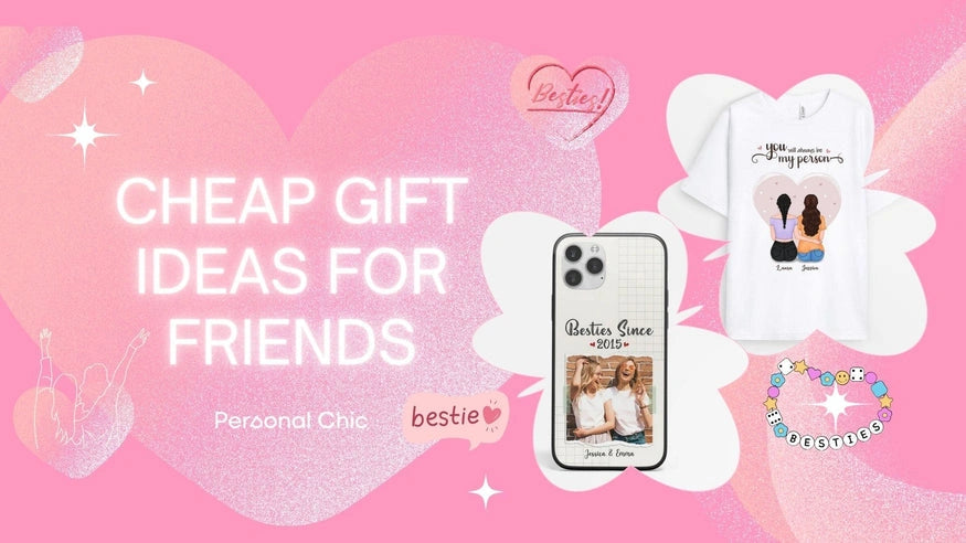 Top Thoughtful yet Cheap Gift Ideas for Friends UK by Personal Chic