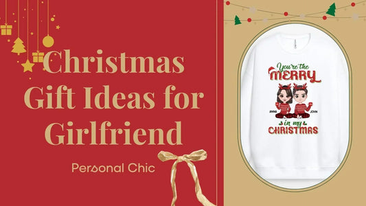 The 30+ Best Christmas Gift Ideas for Girlfriend She’ll Adore