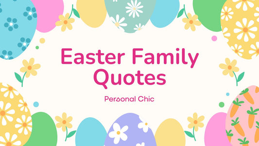 110+ Easter Family Quotes & Wishes to Celebrate Togetherness