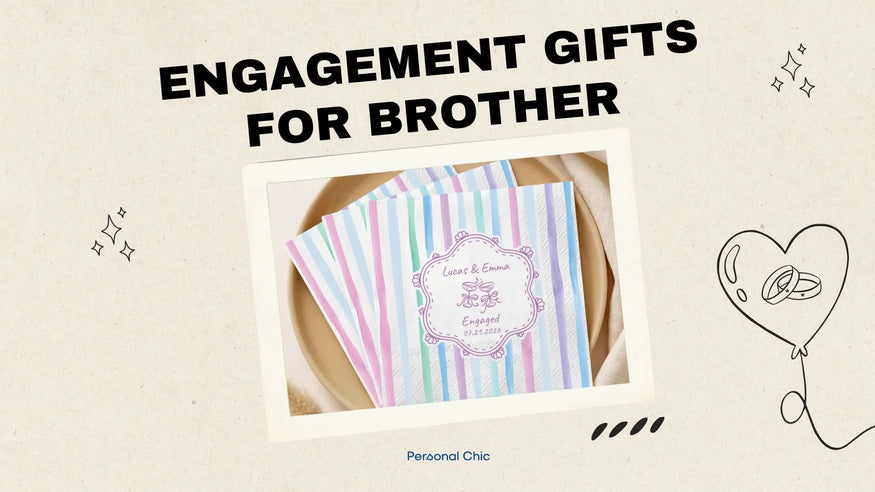 Engagement Gifts for Brother 