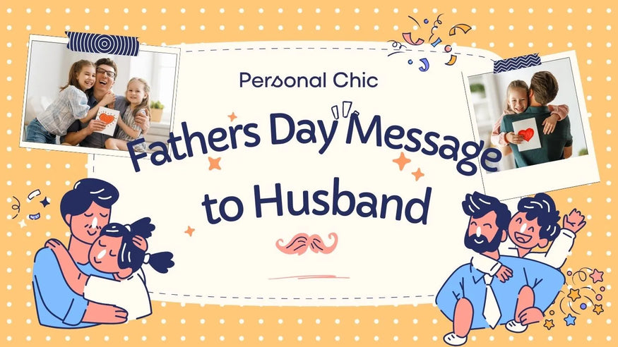 80+ Meaningful Happy Fathers Day Messages from Wife to Husband