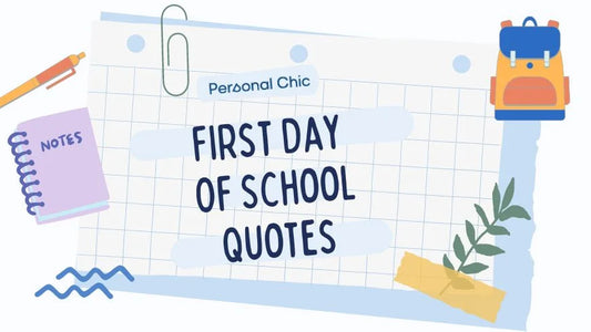 Best 50+ Happy And Inspirational First Day Of School Quotes