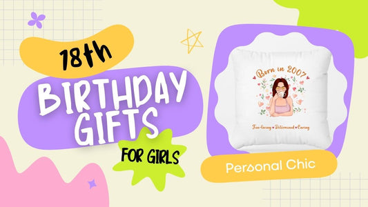 20+ Unusual Gift Ideas for 18th Birthday Girl to Celebrate Her