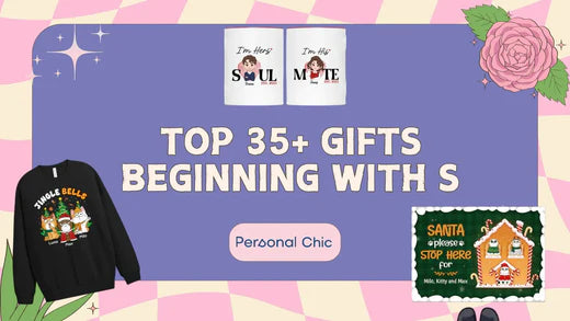 Top 35+ Funny, Unique Gifts Beginning With S for Adults & Kids