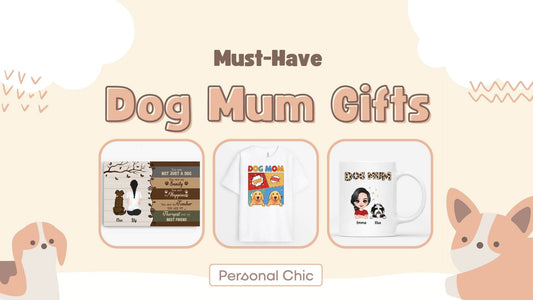 Top 25+ Must-Have Dog Mum Gifts to Show the Pup Mom Some Love
