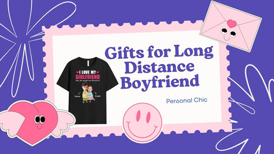 30+ Unique Gifts for Long Distance Boyfriend to Show Your Love